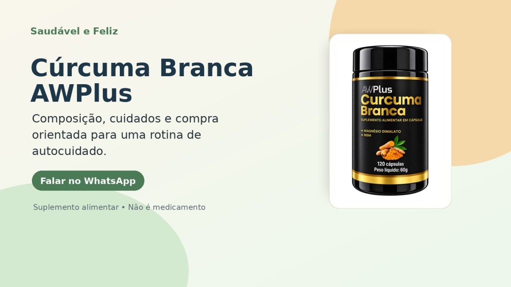 Pote correto do Cúrcuma Branca AWPlus ao lado de chamada para rotina de autocuidado